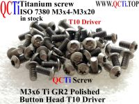 【CW】 T10 Titanium screw M3x4 M3x5 N3x6 M3x8 M3x10 M3x12 M3x14 M3x15 M3x16 M3x18 M3x20 Driver ISO 7380 GR2