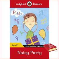 Yes !!! &amp;gt;&amp;gt;&amp;gt; หนังสือ LADYBIRD READERS 1:PABLO: NOISY PARTY