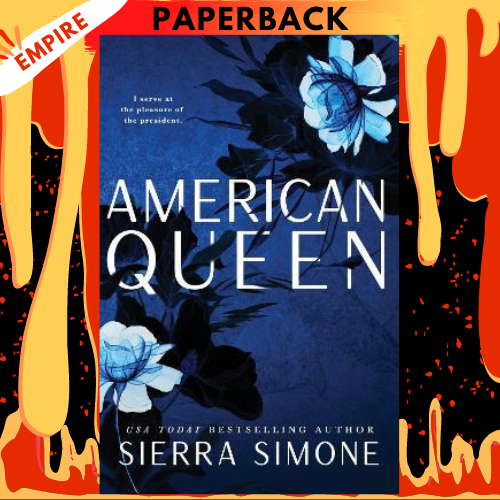 American Queen (New Camelot Trilogy, 1) by Sierra Simone Lazada PH