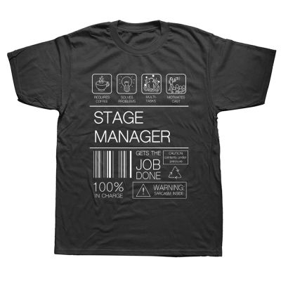 Stage Manager Label T Shirts Graphic Cotton Streetwear Short Sleeve Birthday Gifts Summer Style T-Shirt Mens Clothing