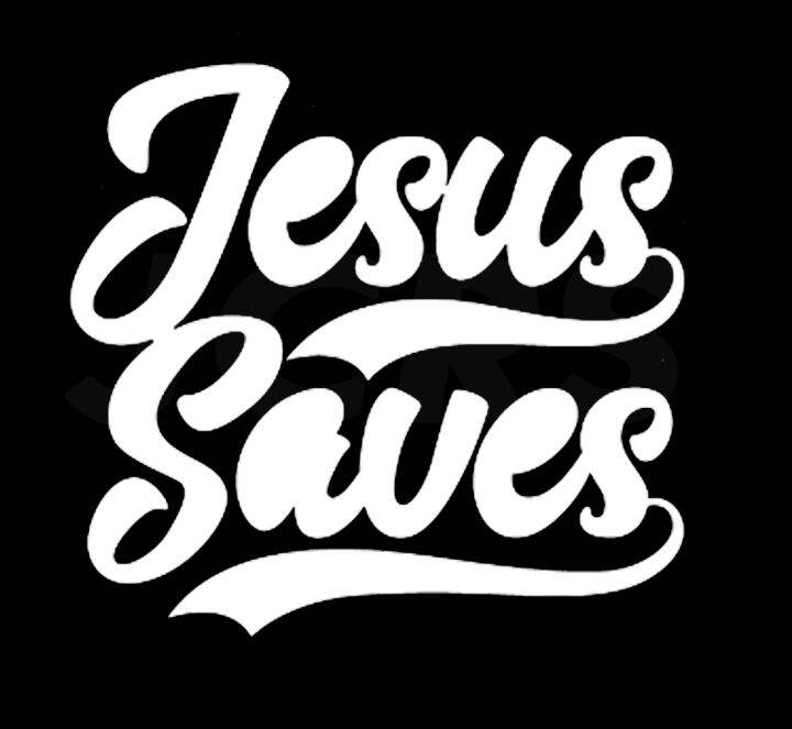 Jesus Saves Religious Christian Car Truck Window Laptop Vinyl Decal Sticker Lazada Ph 7050