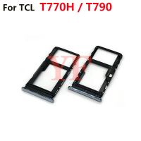 สำหรับ TCL 10 Plus T782H 10 5G UW T790S REVVL 5G T790W T790Y T790H 20 SE T671H 10L ซิมการ์ด T770H อะแดปเตอร์ช่องเสียบบัตรที่ใส่ถาด