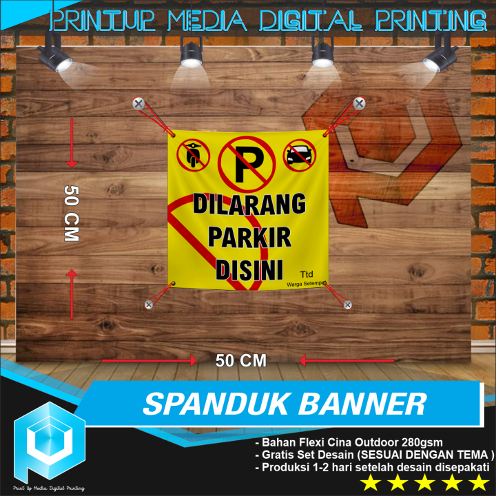 Cetak Spanduk Banner Baliho Pamplet Dilarang Parkir Depan Pintu Termurah Free Desain Custom 5899