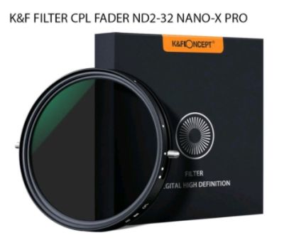 K&amp;F FILTER CPL FADER ND2-32 NANO-X PRO พร้อมส่ง