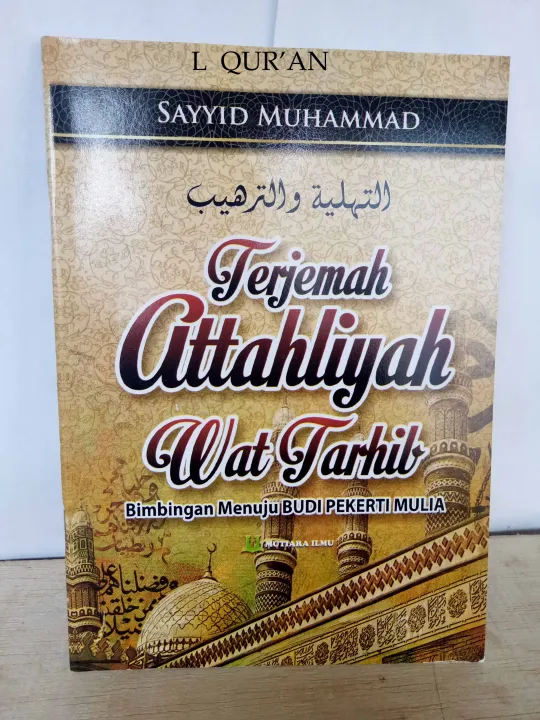 Terjemah Attahliyah Wat Tarhib | Buku Terjemah Kitab Attahliyyah Wa ...