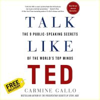 Beauty is in the eye ! If it were easy, everyone would do it. ! Talk Like Ted : The 9 Public Speaking Secrets of the Worlds Top Minds -- Paperback / softback [Paperback]