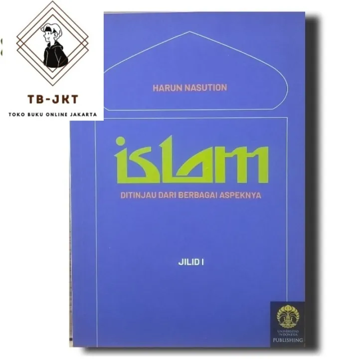 Buku ISLAM Ditinjau Dari Berbagai Aspeknya Jilid 1 Buku Teks Mahasiswa ...