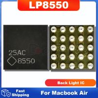 10ชิ้น Lp8550 8550 Lp8550tlx ชิปวงจรรวม Lp8550tle U7701วงจรรวมสำหรับ A1466 Macbook Air A1278ชิปวงจรรวมแบล็คไลท์ Bga25 Ic