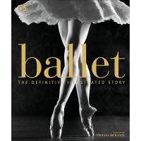 just things that matter most. ! &amp;gt;&amp;gt;&amp;gt; Ballet : The Definitive Illustrated Story