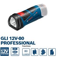 BOSCH ไฟฉาย LED รุ่น GLI 12V-80 (ไม่แถมแบตและที่ชาร์จ)