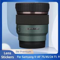 สำหรับ Samyang V-AF 75Mm 45Mm 24Mm T1. 9 FE รูปลอกผิวไวนิลห่อฟิล์มกล้องเลนส์ร่างกายป้องกันสติ๊กเกอร์เสื้อ V AF 754524