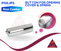 BUTTON FOR OPENING COVER &amp; SPRING สวิตช์ล็อกและสปริงหม้อหุงข้าว อะไหล่แท้สำหรับหม้อหุงข้าว PHILIPS รุ่น HD3031และHD3038