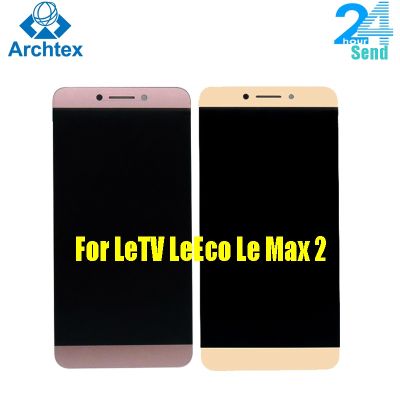 For Letv LeEco Le Max 2 LCD Display Touch Screen Digitizer Assembly 5.7 for Letv LeEco Le Max 2 X820 X821 X822 X823 X829 LCD