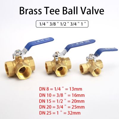 Brass Ball Valve 3-way 1/4＂3/8＂1/2＂3/4＂1＂BSP Female Brass T type Tee Ball Valve Connector Adapter Water Oil Gas Pipe Fittings
