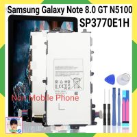 แบตเตอรี่ Samsung Galaxy Note 8.0 GT N5100 N5120 N5110 SP3770E1H 4600MAh SP3770E1H