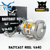 รอกเบท วีว่า  VIVA BAITCAST REEL VA40