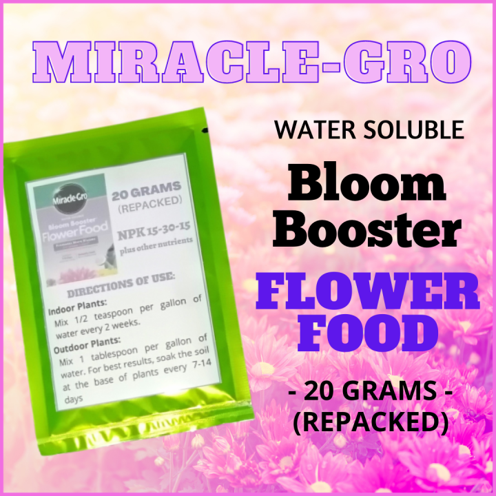 MIRACLE GRO BLOOM BOOSTER FLOWER FOOD (REPACKED OF 20 GRAMS) SOW AND