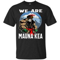 2023 New  Fashion Popular  We Are Mauna Kea Hawaii Warrior Protest Rally Mens Tee Shirt Valentines Day gift