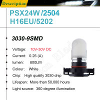 1Pcs H16 5202 PSX24W หลอดไฟ Led สำหรับรถยนต์ขับรถหมอกไฟ3030ชิป9 LED Super Bright 6000K สีขาว10V-30V โคมไฟอัตโนมัติ