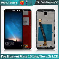 Origina จอแสดงผลสำหรับ Mate 10 Lite LCD Digitizer Assembly สำหรับ Nova 2i LCD Touch Screen เปลี่ยน RNE-L21 RNE-L22