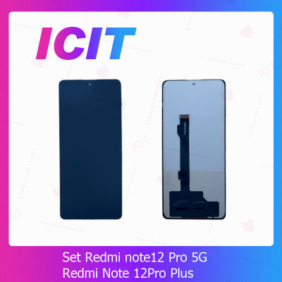 Redmi Note 12Pro 5G / Note 12Pro Plus อะไหล่หน้าจอพร้อมทัสกรีน หน้าจอ LCD Display Touch Screen For Redmi Note 12Pro 5G / Note 12Pro Plus สินค้าพร้อมส่ง คุณภาพดี อะไหล่มือถือ ICIT 2020