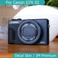 ฟิล์มไวนิลติดสติ๊กเกอร์ติดบนตัวเครื่อง G7X3สติกเกอร์กล้อง G7XIII เคลือบป้องกันกล้องสำหรับ Canon G7X MARK III M3 3 MARK3 MARKIII G7XM3 3ชิ้น