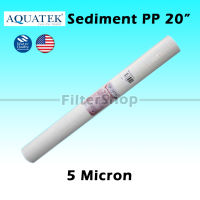 พร้อมส่ง ไส้กรองน้ำ Sediment 20 นิ้ว x 2.5 นิ้ว 5 Micron AQUATEK 9WAREE