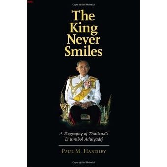 The King Never Smiles: ชีวประวัติของประเทศไทย Bhumibol Adulyadej
