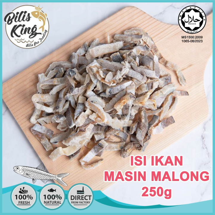 Bilis King Halal Eel Salted Fish/ Isi Ikan Masin Malong Potong (250g ...