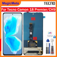 MagicMeta AMOLED ของแท้สำหรับกล้อง Tecno 18 Premier CH9ชุดดิจิไทเซอร์หน้าจอสัมผัสสำหรับ Camon18พรีเมียร์ CH9จอแสดงผล LCD