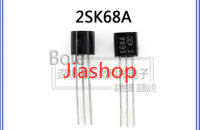 5 Pcs Original 2SK68A TO-92 K68A ใหม่เดิมขาย