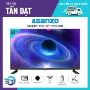 ASANZO Smart Tivi 32 Inch 32SL900 Internet, Wifi, HDR, Android 11.0,