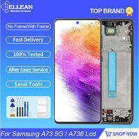 6.7นิ้วจอแสดงผล A736สำหรับ Samsung Galaxy A73 5G LCD Touch Panel Digitizer ASSEMBLY A736B screeen พร้อมกรอบจัดส่งฟรี