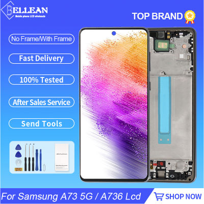 6.7นิ้วจอแสดงผล A736สำหรับ Samsung Galaxy A73 5G LCD Touch Panel Digitizer ASSEMBLY A736B screeen พร้อมกรอบจัดส่งฟรี