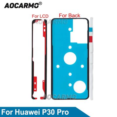 Aocarmo For Huawei P30 Pro P30P Front LCD Display Sticker Back Frame Battery Cover Adhesive Rear Door Glue Tape Replacement Parts