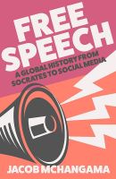 หนังสืออังกฤษใหม่ Free Speech : A Global History from Socrates to Social Media [Paperback]