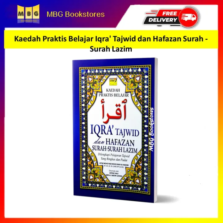 Kaedah Praktis Belajar Iqra Tajwid Dan Hafazan Surah Surah Lazim Penulis Ustaz Mohd Faez Mohd 6683