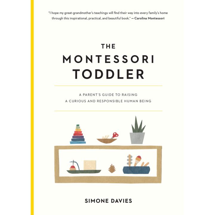 Happiness is the key to success. ! &gt;&gt;&gt;&gt; The Montessori Toddler : A Parents Guide to Raising a Curious and Responsible Human Being [Paperback] (ใหม่)พร้อมส่ง