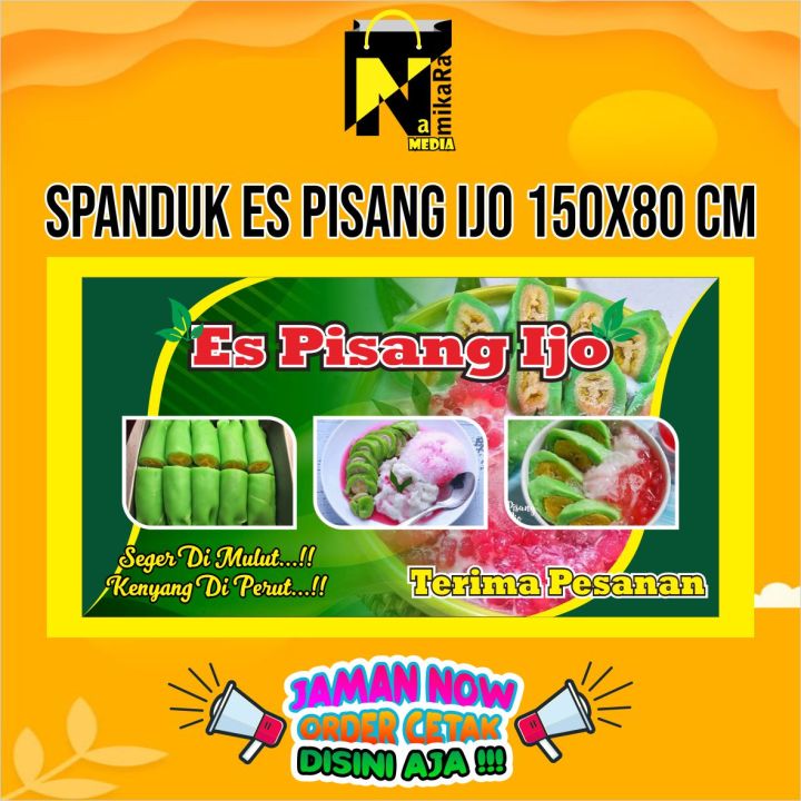 Banner Spanduk PISANG IJO Ukuran Cm X Cm Banner Pisang Ijo Murah Terbaru Bisa Cod