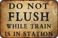 อย่าฟลัชขณะที่รถไฟอยู่ในสถานี20X30ซม. ดีบุกวินเทจป้ายสติกเกอร์ตกแต่งผนังสำหรับบ้านตลกเครื่องตกแต่งฝาผนัง