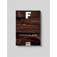 In order to live a creative life. ! ร้านแนะนำ[PRE ORDER นิตยสารนำเข้า] Magazine B / F ISSUE NO.6 CHOCOLATE ภาษาอังกฤษ หนังสือ monocle kinfolk english brand food book