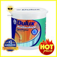 สีรองพื้นปูนใหม่ DULUX WEATHERSHIELD SUPER PRIMER 1 แกลลอน (3.8 ลิตร)NEW PLASTER PRIMER DULUX WEATHERSHIELD SUPER PRIMER 1GAL **ลดราคาจัดหนัก **