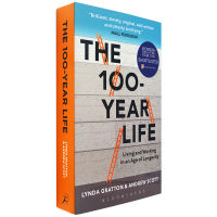 Centenary life: life and work in the age of longevity the 100 year