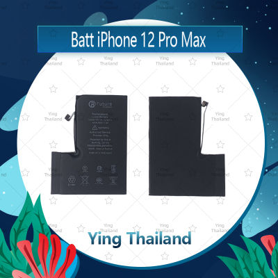 ""แบตเตอรี่ iPhone 12 Pro Max Battery Future Thailand มีประกัน1ปี อะไหล่มือถือ คุณภาพดี Ying Thailand""