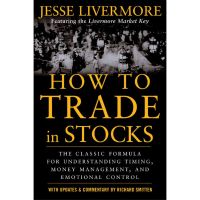 Don’t let it stop you. ! &amp;gt;&amp;gt;&amp;gt;&amp;gt; How to Trade in Stocks : His Own Words: the Jesse Livermonre Secret Trading Formula for Understanding Timing (ใหม่)