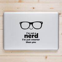 【✲High Quality✲】 dang676 "I Am Not A Nerd" สติกเกอร์ลายขำขันสำหรับ Apple สติ๊กเกอร์ Macbook Pro Air Retina 11 12 13 14นิ้ว Mac สติกเกอร์โน๊ตบุ๊ค