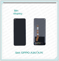 OPPO A36 / OPPO A76 อะไหล่จอชุด หน้าจอพร้อมทัสกรีน LCD Display Touch Screen อะไหล่มือถือ คุณภาพดี Bin Display"""