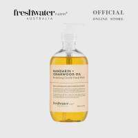 เจลล้างมือ FRESHWATER FARM Mandarin + Cedarwood Oil Revitalising Castile Hand Wash Clear 500 มล.