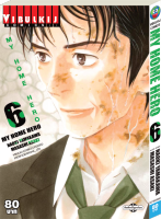 หนังสือการ์ตูนญี่ปุ่น MY HOME HERO (มายโฮมฮีโร่) เล่ม 6 มังงะ ดราม่า โดยวิบูลย์กิจ