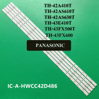 หลอดแบล็คไลท์ TV PANASONIC (พานาโซนิค)  รุ่นTH-42A410T :TH-42AS610T :TH-42AS630T :TH-43E410T :TH-43FX500T :TH-43FX600(1ชุดมี 5แถว8ดวง)สินค้าใหม่